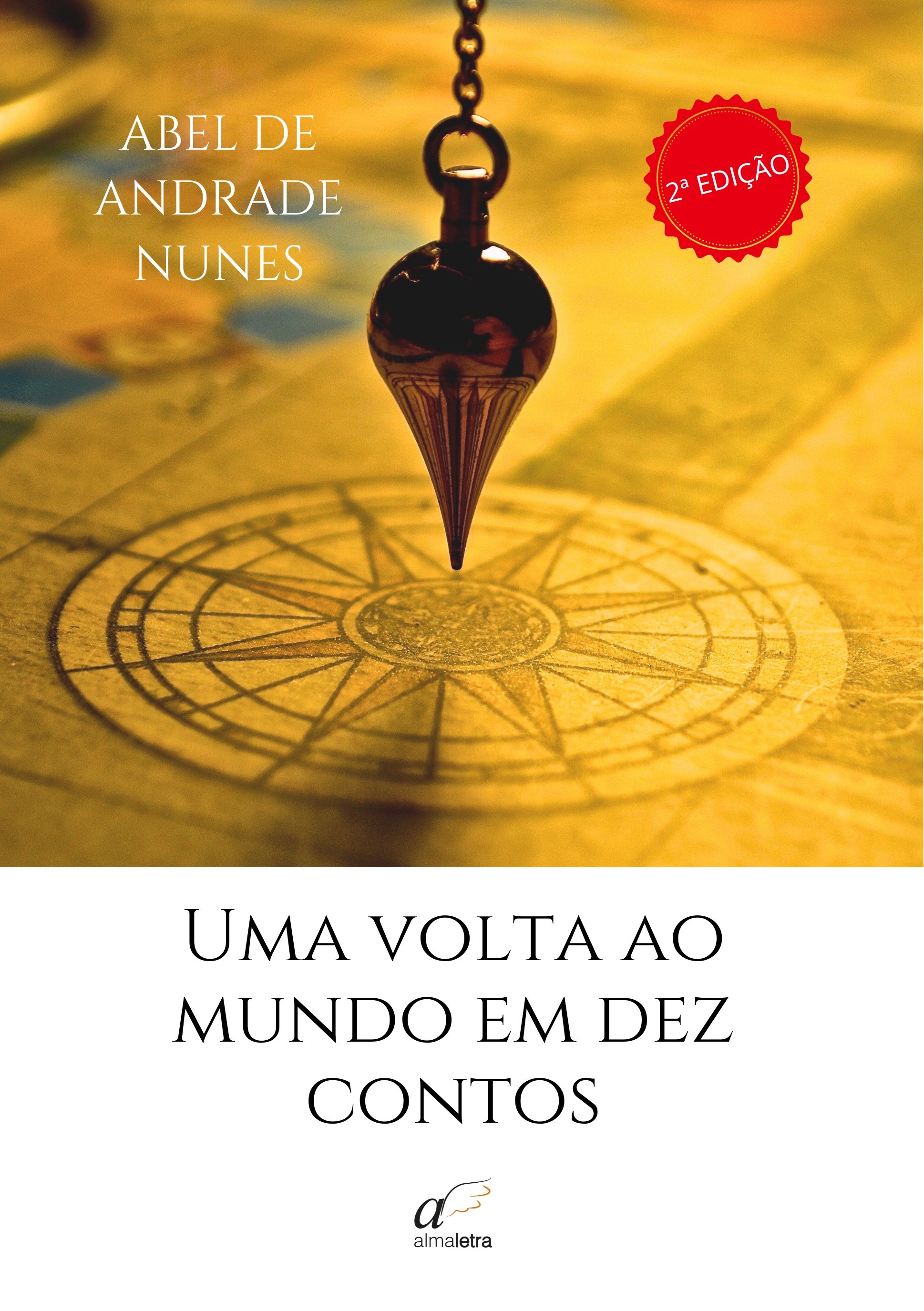 Uma Volta ao Mundo em Dez Contos (2ª Edição)