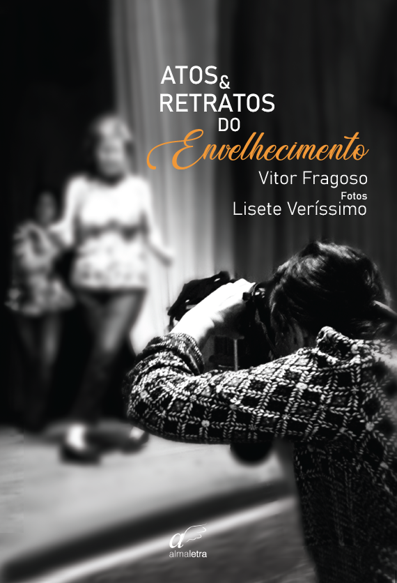 Atos e Retratos do Envelhecimento