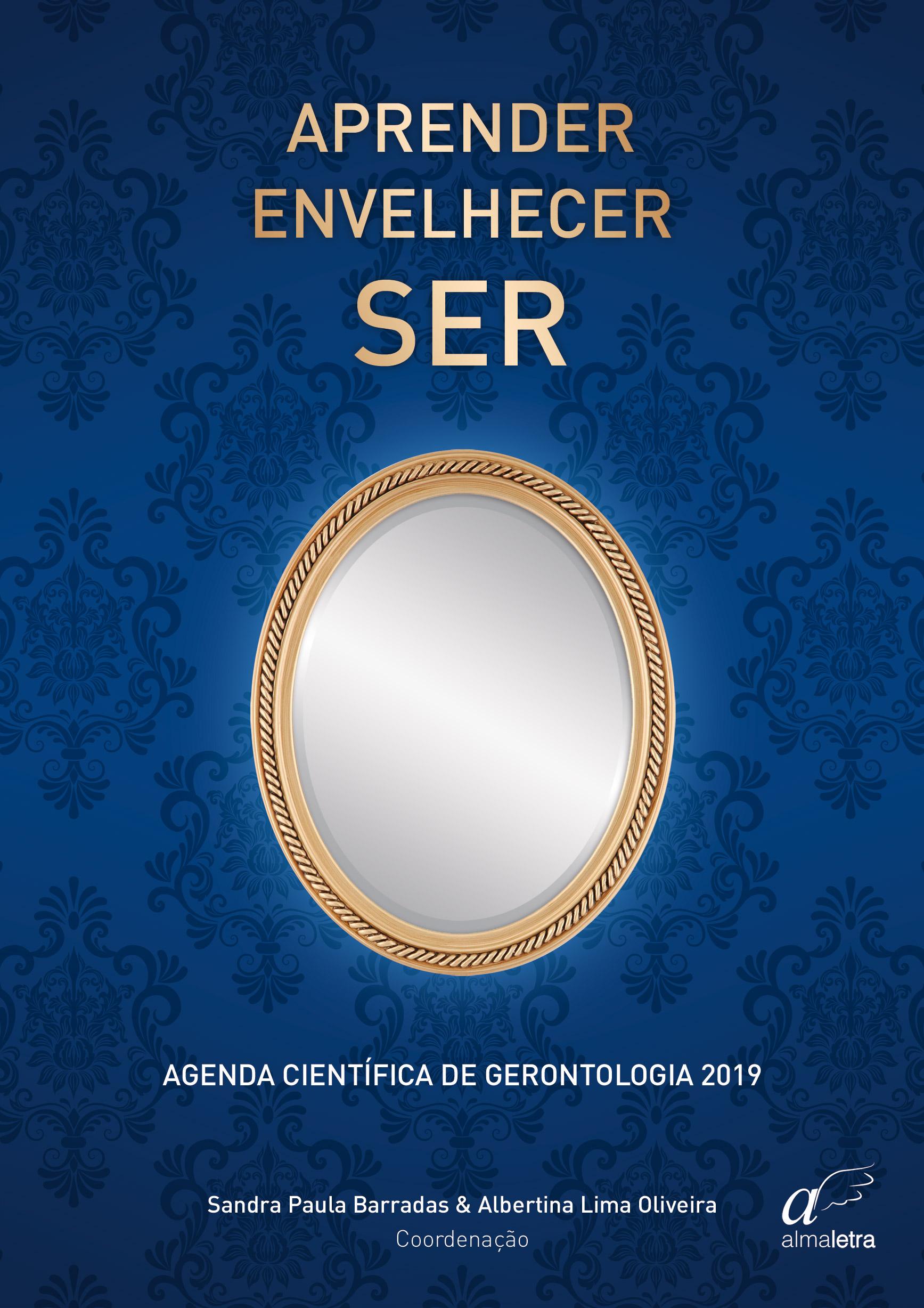 Agenda de Gerontologia 2019 - Aprender, Envelhecer... SER