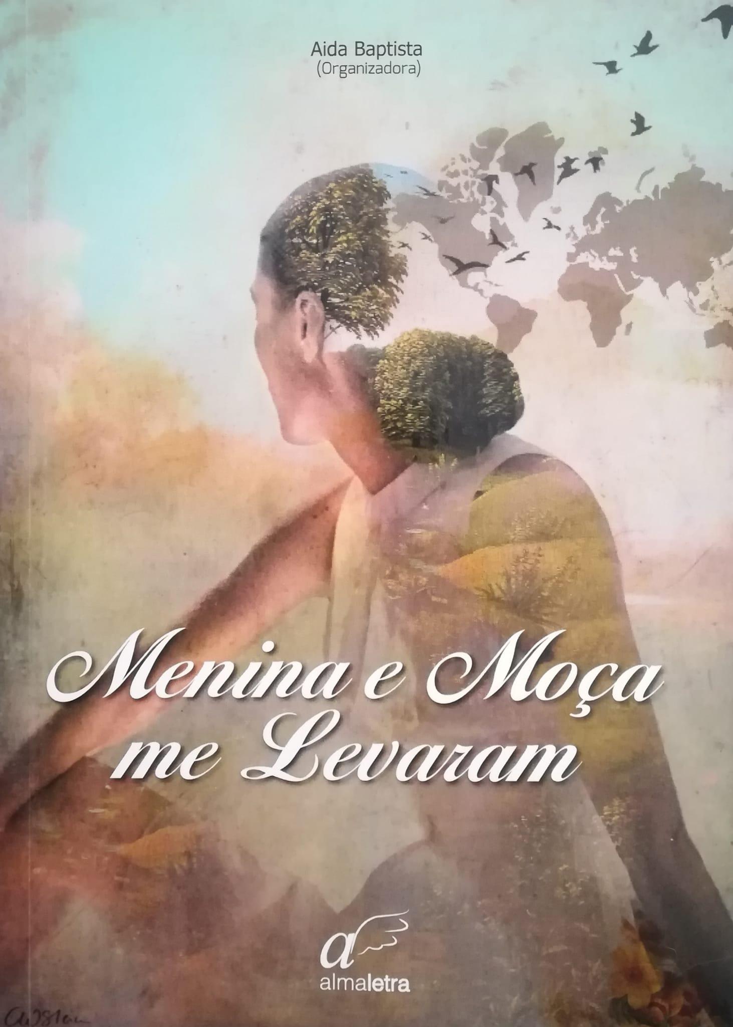 Menina e Moça me Levaram