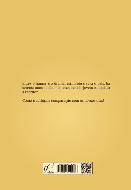 AH! AS BELAS INTENÇÕES!  ASSIM PENSAVA UM JOVEM A MEIO DO SÉCULO XX